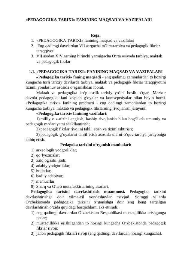 Pedagogika tarixi fan sifatida. Eng qadimgi davrlardan XVII asrning birinchi yarmigacha Markaziy Osiyoda  pedagogik fikrlar taraqqiyoti 1