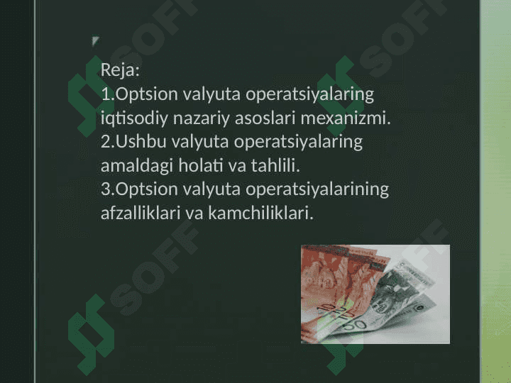 OPTSION SHAKLIDAGI VALYUTA OPERATSIYALARI 2