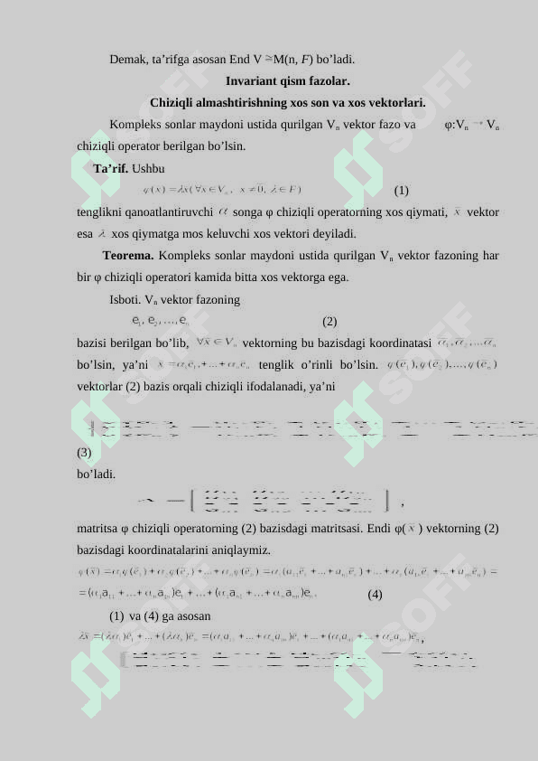 Invariant qism fazolar. Chiziqli almashtirishning xos son va xos vektorlari. 4