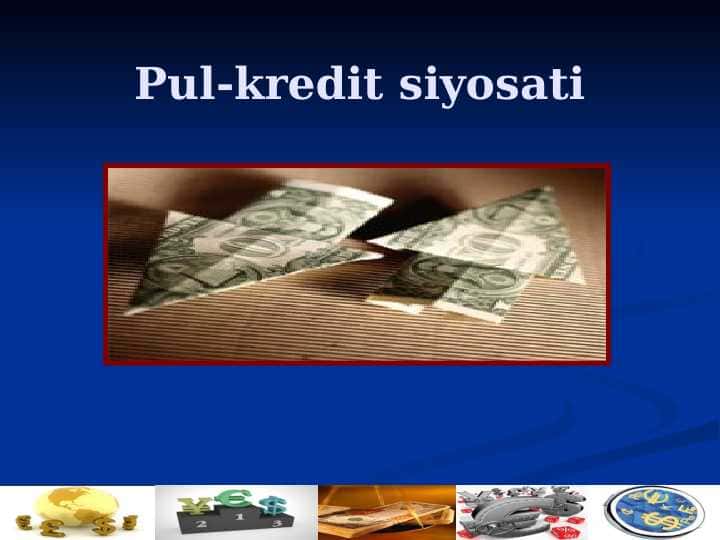 Pul-kredit siyosati 2