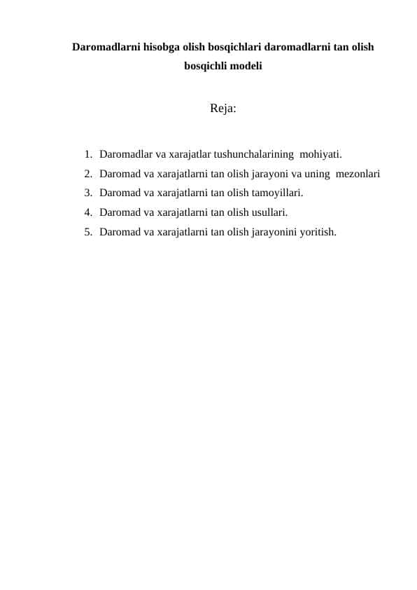 Daromadlarni hisobga olish bosqichlari daromadlarni tan olish bosqichli modeli