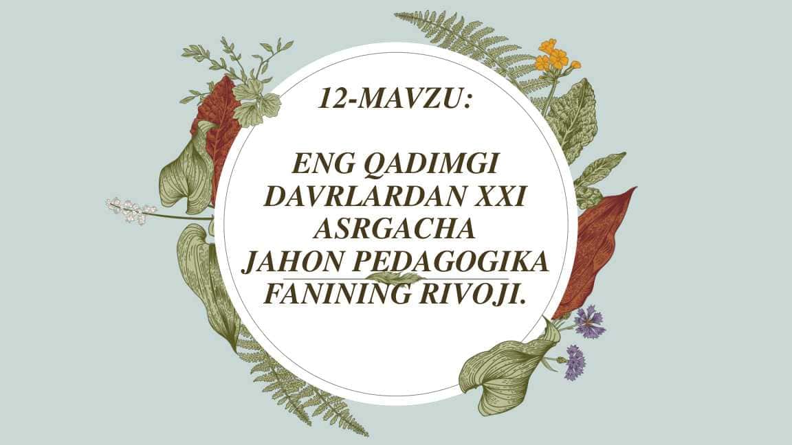 jahon pedagogika fanining rivoji 1