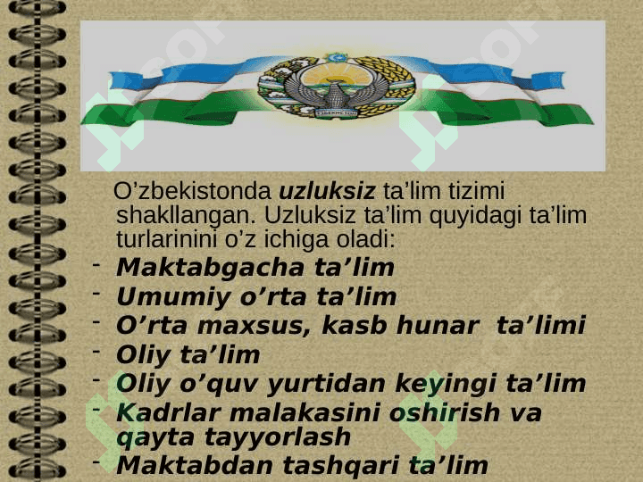 O'zbekiston Respublikasi  Ta'lim to'g'risidagi qonuni  va ta'lim tizimi turlari. Pedagogika fani va uning maqsad va vazifalari 3