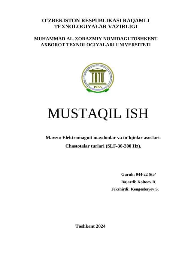 Elektromagnit maydonlar va to’lqinlar asoslari. Chastotalar turlari (SLF-30-300 Hz)..doc 1