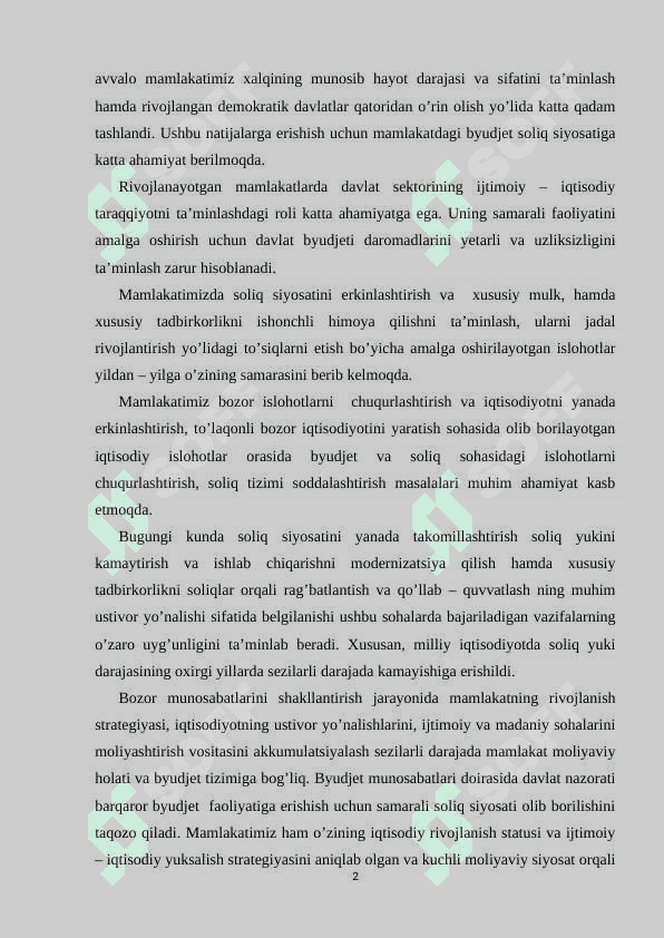 Hozirgi sharoitda O’zbekiston Respublikasida byudjet – soliq siyosating ustuvor yo’nalishlari 2