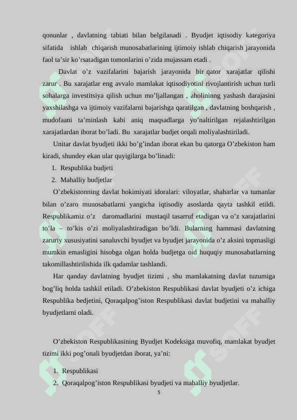 Hozirgi sharoitda O’zbekiston Respublikasida byudjet – soliq siyosating ustuvor yo’nalishlari 5