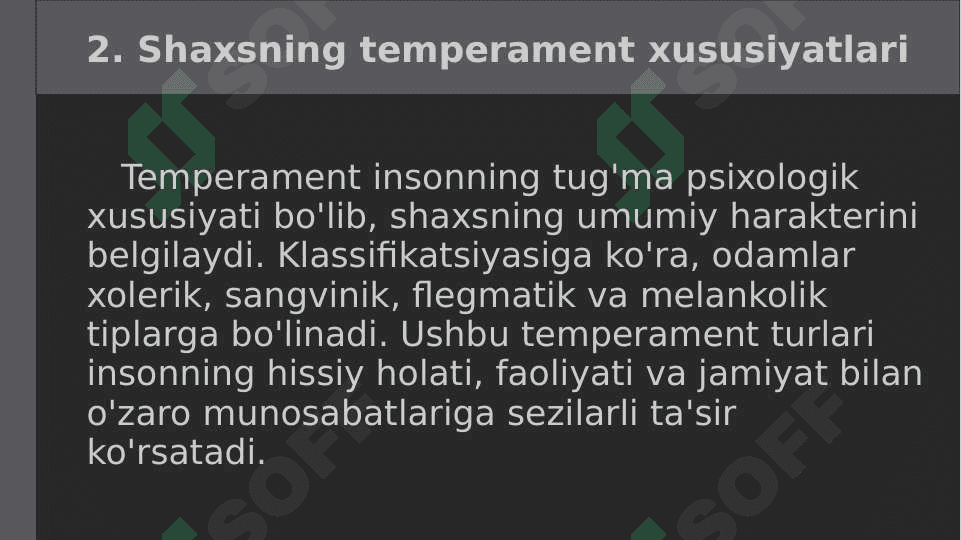 SHAXS INDIVIDUAL-TIPOLOGIK XUSUSIYATLARI 4