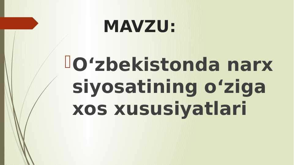 Oʻzbekistonda narx siyosatining oʻziga xos xususiyatlari 1