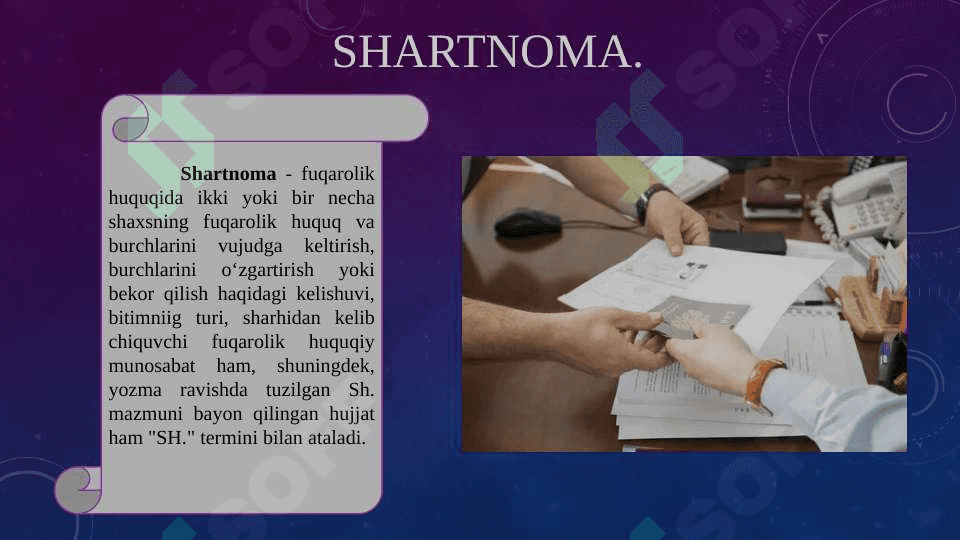 Shartnoma, shartnoma turlari va boshqaruvda shartnomaning roli. 4