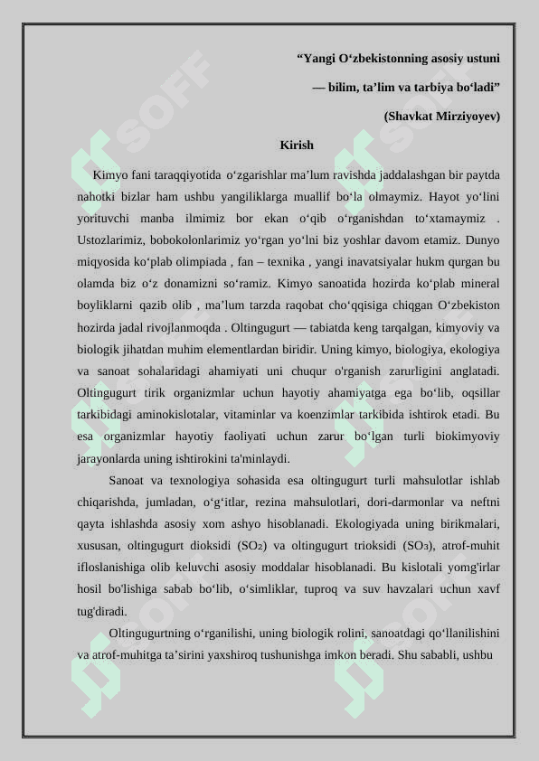 Oltingugurt allotropiyasi, tuzilishi, olinishi va xossalari 2