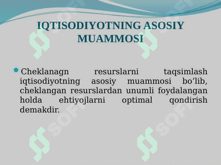 IQTISOD FANINING MAZMUNI, MAQSADI VA VAZIFALARI 5