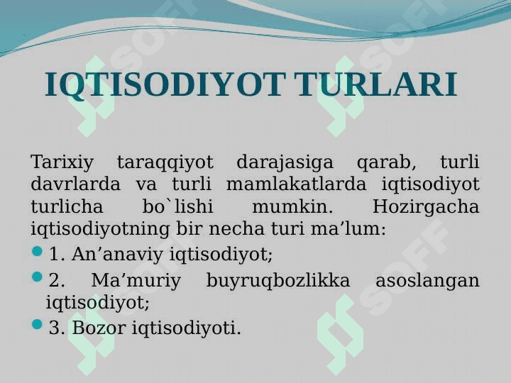 IQTISOD FANINING MAZMUNI, MAQSADI VA VAZIFALARI 7