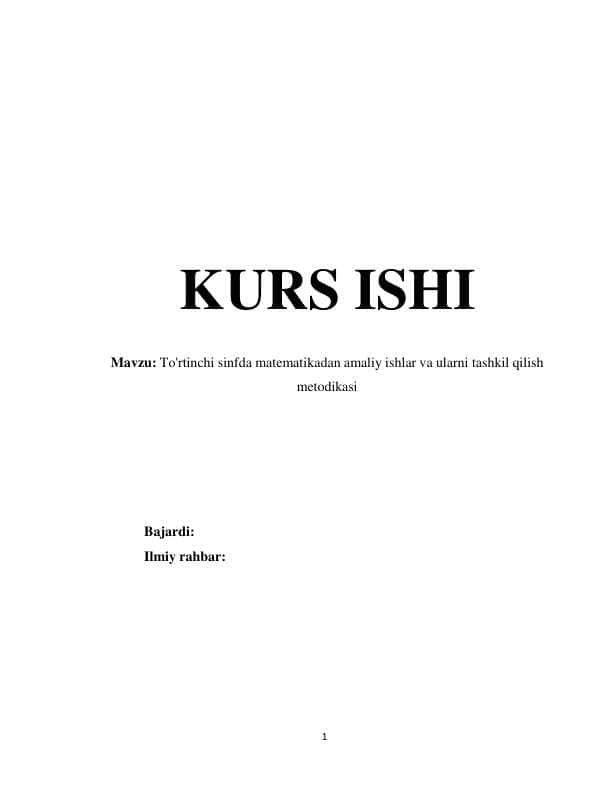 To'rtinchi sinfda matematikadan amaliy ishlar va ularni tashkil qilish  metodikasi