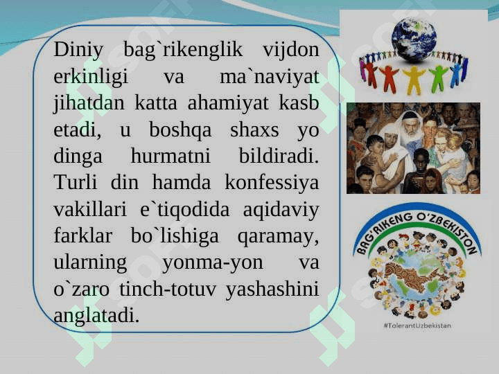 Diniy tolerantlik madaniyati, uning jamiyat rivojidagi ahamiyati. 6