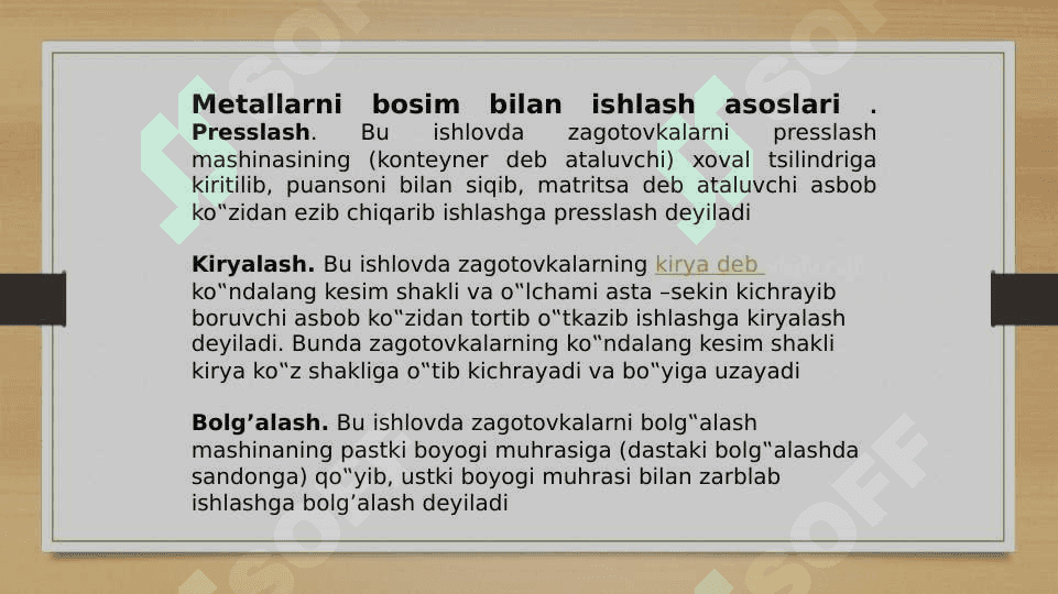 Metallarni bosim bilan ishlash asoslari 3