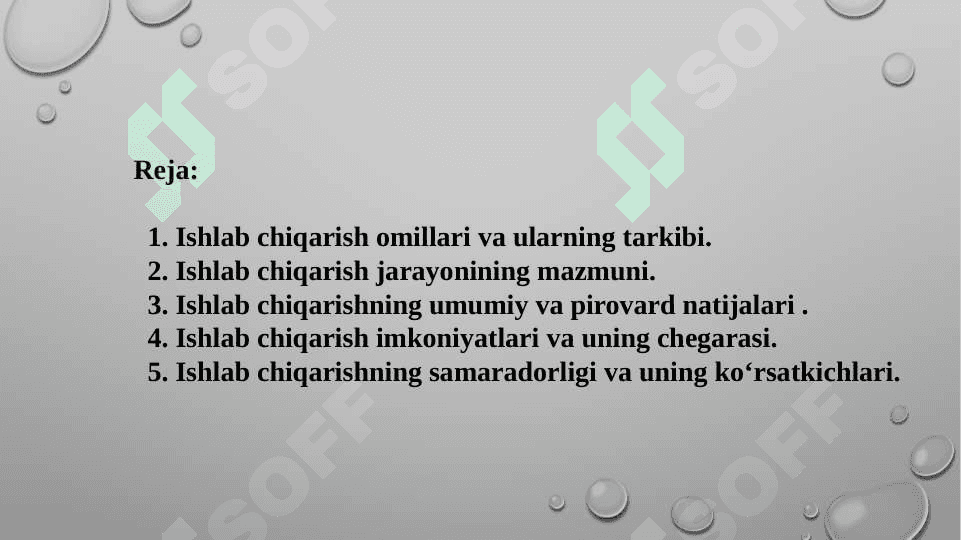 Ishlab chiqarish jarayoni va uning natijalari 2