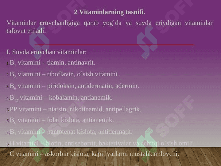 Yog’da eruvchan vitaminsimon moddalar 6