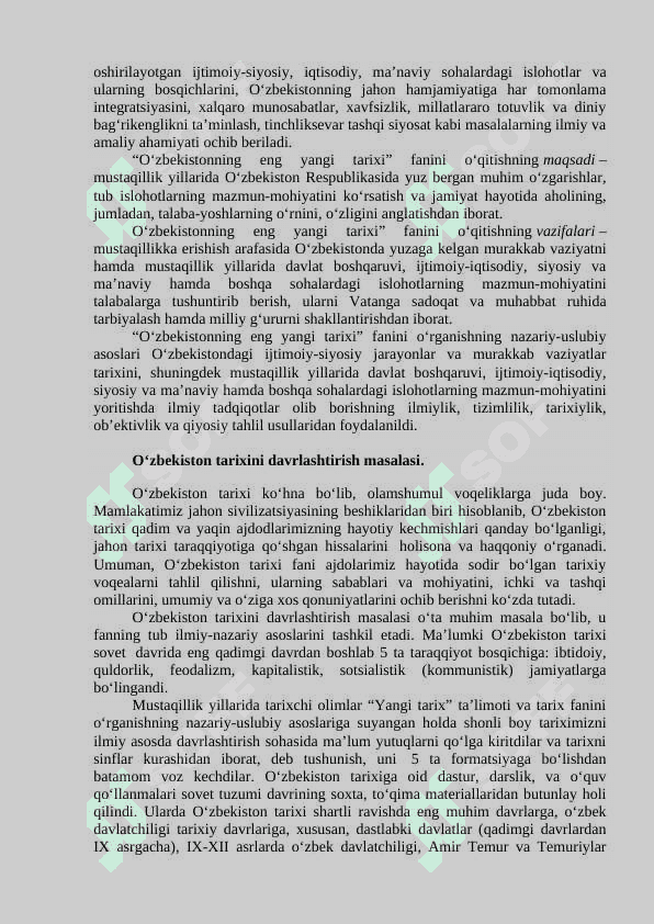 Kirish.“O‘zbekistonning eng yangi tarixi” o‘quv fanining predmeti, maqsadi va vazifalari, nazariy-metodologik tamoyillari. 3