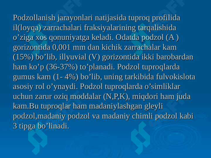 Tayga-o‘rmon zonasining tuproqlari, botqoq tuproqlar. O’rmon-dasht va dasht zonasining qora tuproqlari 5