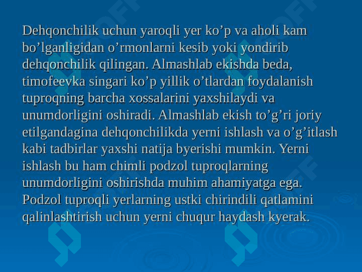 Tayga-o‘rmon zonasining tuproqlari, botqoq tuproqlar. O’rmon-dasht va dasht zonasining qora tuproqlari 7