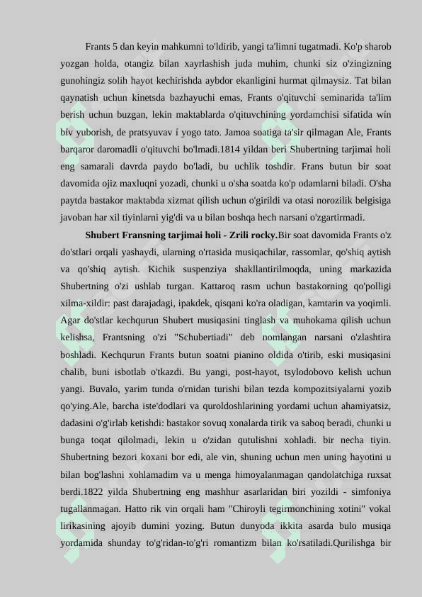 Frans Shubertning vokal turkumlari haqida malumot 4