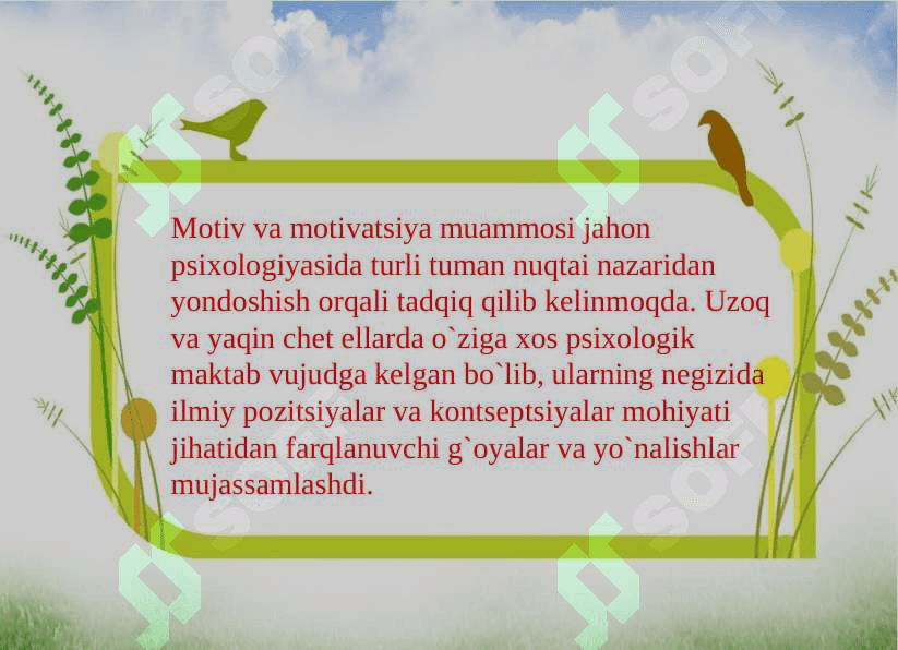 MOTIVATSIYANI O’RGANISHGA DOIR ASOSIY YONDOSHISHLAR. 3
