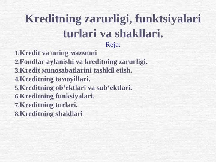 Kreditning zarurligi 1