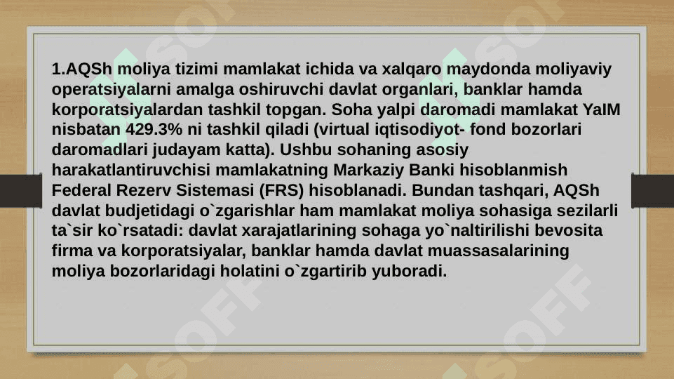 AQSH BANK TIZIMI(FEDERAL RESERVE SYSTEM) 3