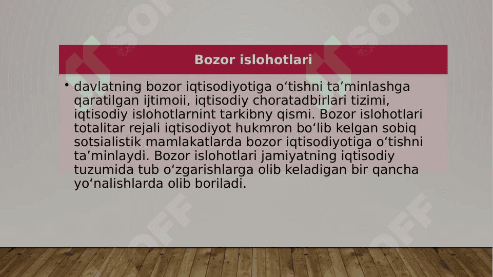 O’zbekistonda bozor islohotlarning mohiyati, vazifalari va turlari va ustuvor yo’nalishlari 2
