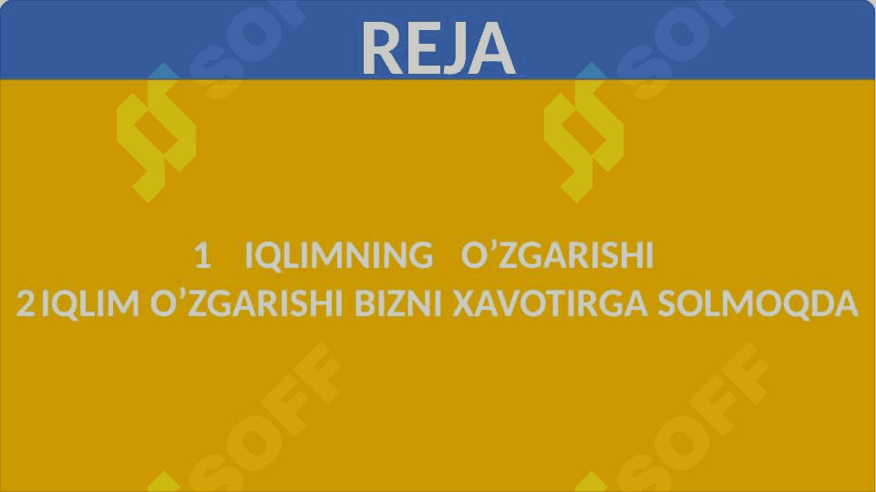 Iqlim o’zgarishi va ekologik masalalar. 2