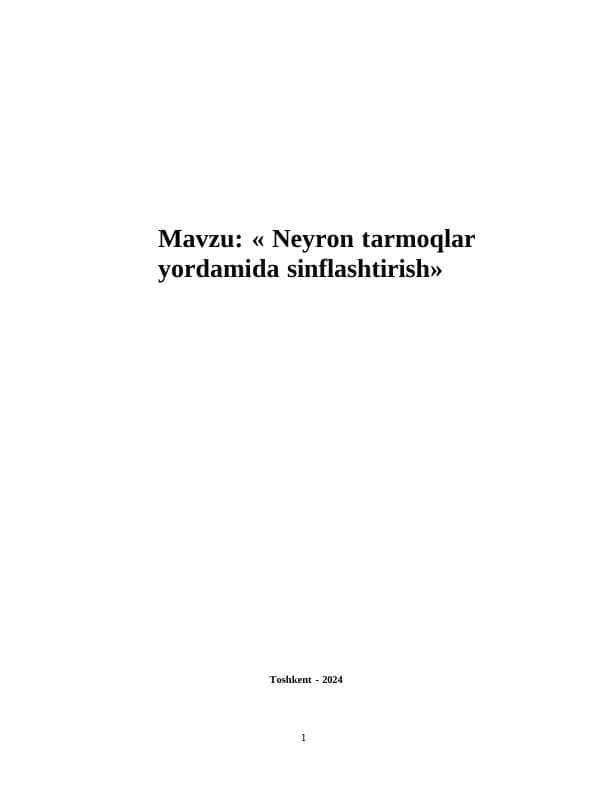 Neyron tarmoqlar yordamida sinflashtirish 1