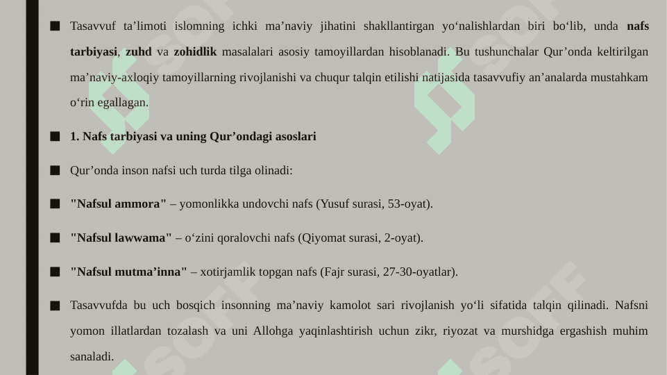 Tasavvuf ta'limotida Qur'ondagi nafs tarbiyasi, zuhd va zohidlikka oid g'oyalarning rivojlantirilishi 3
