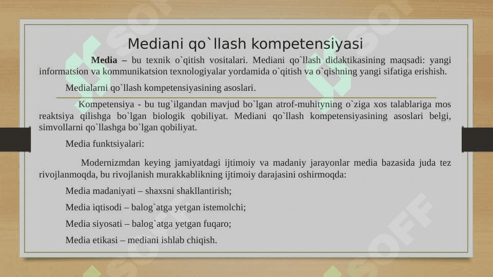 . Mediani qo`llash kompetensiyasi – o`qish va o`qitish vositalarini tanlash 2