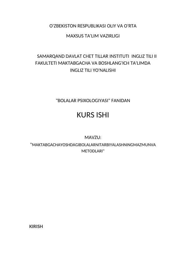 MAKTABGACHA YOSHDAGI BOLALARNI TARBIYALASHNING MAZMUN VA METODLARI 1