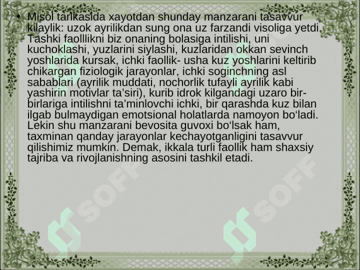 Faoliyatning o‘zlashtirilishi va malakalarni egallash 5