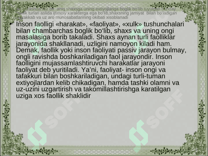 Faoliyatning o‘zlashtirilishi va malakalarni egallash 6