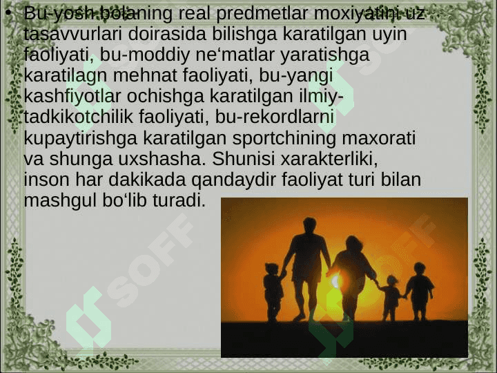 Faoliyatning o‘zlashtirilishi va malakalarni egallash 7