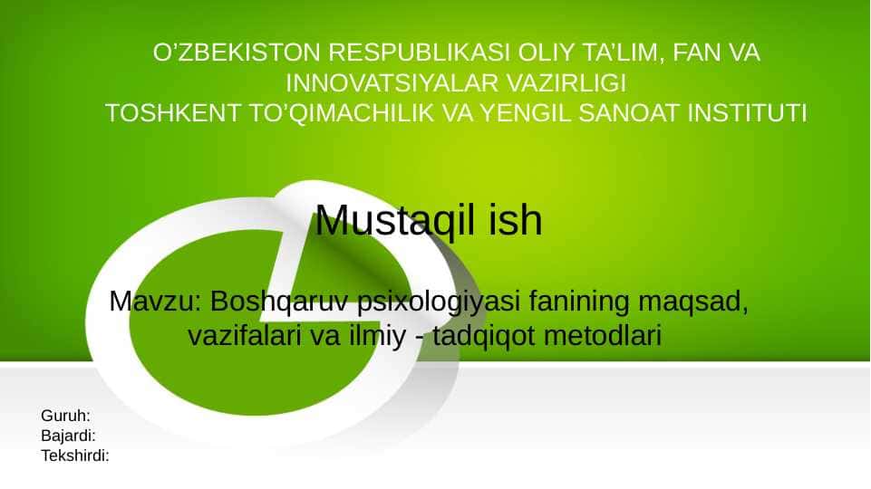 Boshqaruv psixologiyasi fanining maqsad, vazifalari va ilmiy - tadqiqot metodlari 1