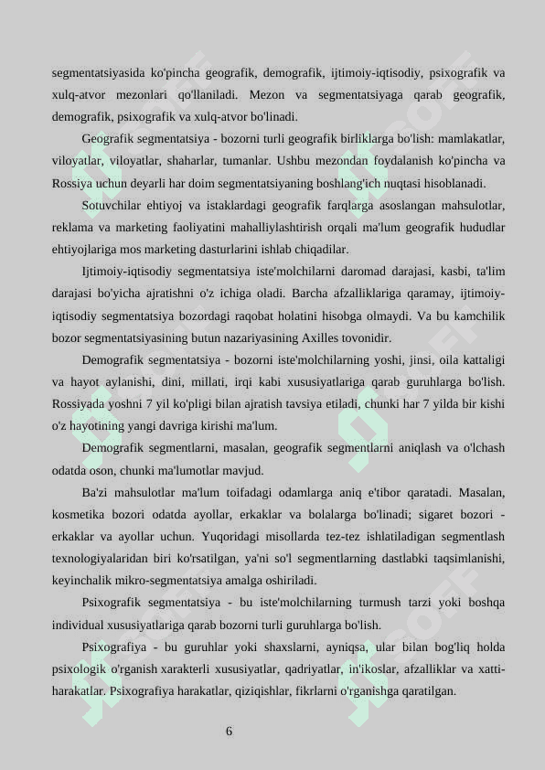 Bozor segmentatsiyasini asosiy bosqichlari, tamoyillari va usullari. 5
