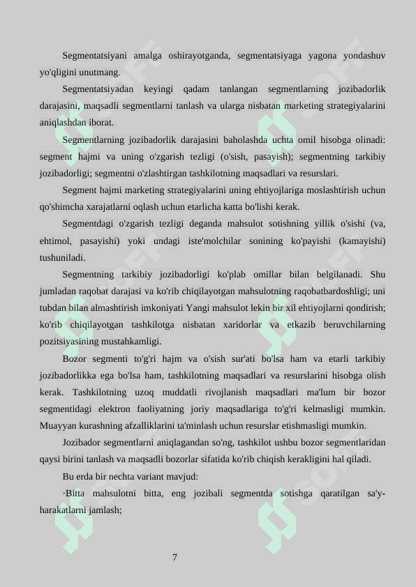 Bozor segmentatsiyasini asosiy bosqichlari, tamoyillari va usullari. 6