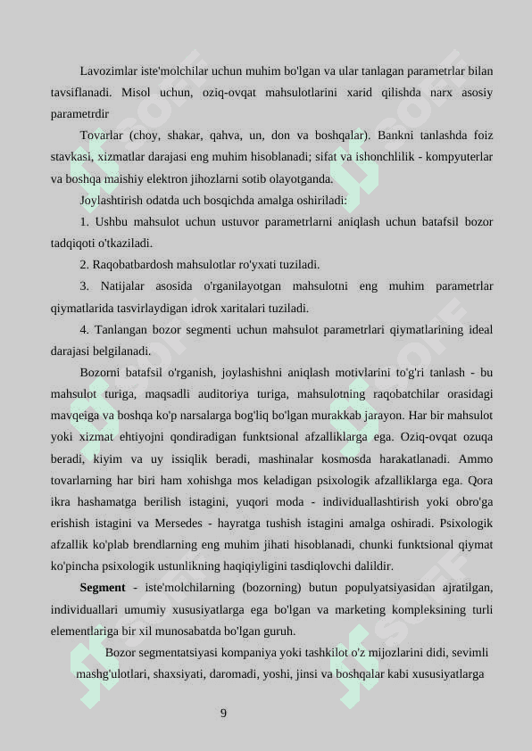 Bozor segmentatsiyasini asosiy bosqichlari, tamoyillari va usullari. 8