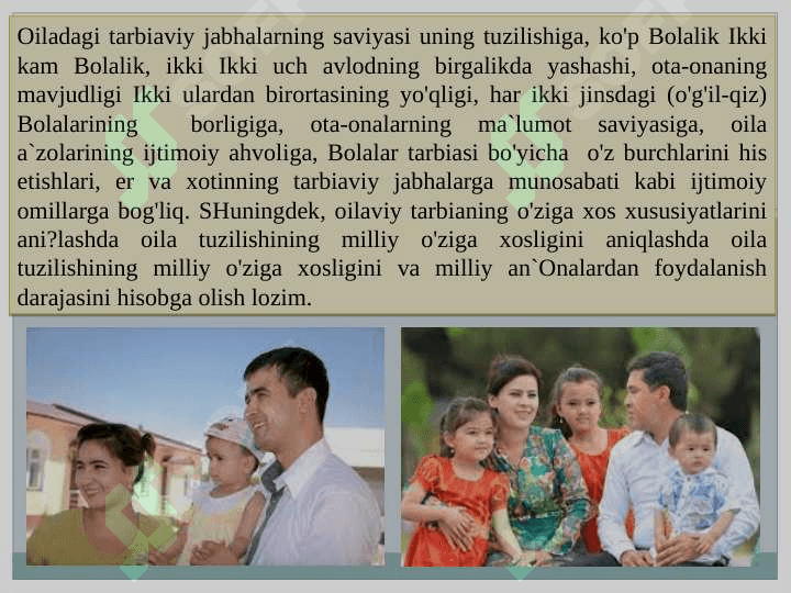 O‘zbek oilalarning va ularning o'ziga xosligi 3