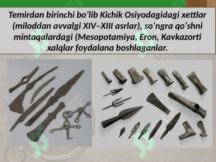 Temir asriga o‘tish davridaO‘rta Osiyoning rivojlanishi 4