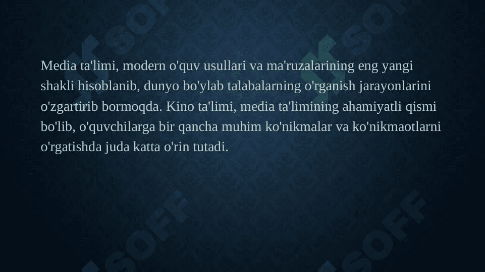 Media ta’limning kino ta’limi sifatida paydo bo‘lishi 2
