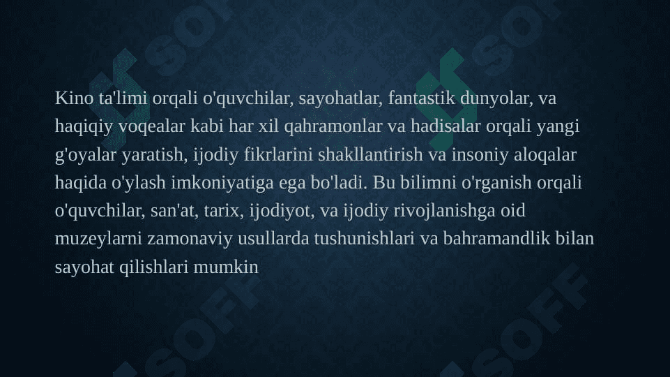 Media ta’limning kino ta’limi sifatida paydo bo‘lishi 3