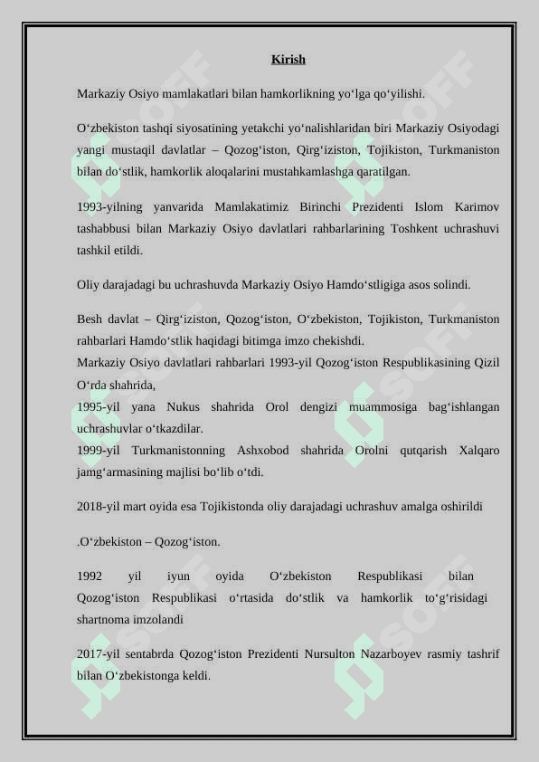 O’ZBEKISTONNIG MARKAZIY OSIYO MAMLAKATLARI BILAN HAMKORLIGINI QAYSI JARAYONLARDA KO’RISHIMIZ MUMKUN ? 3