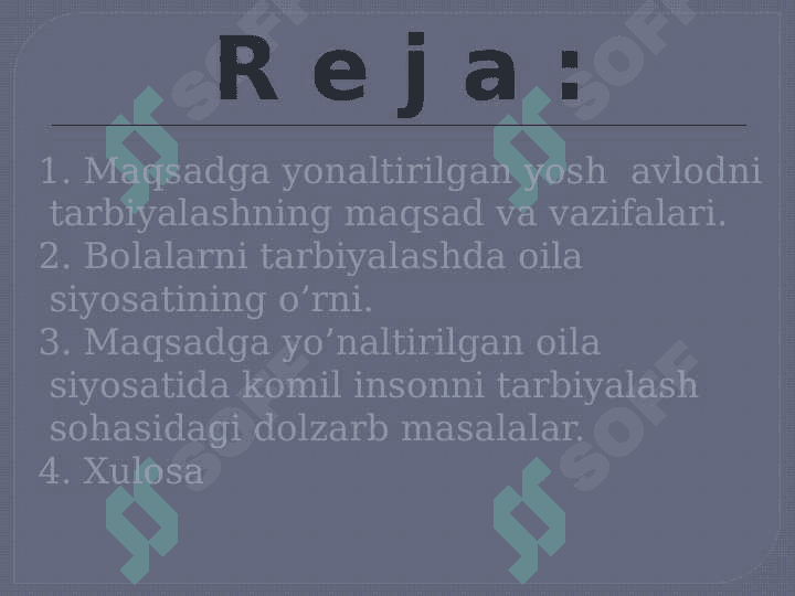 O'zbekistonda maqsadga yo'naltirilgn oila siyosati 4