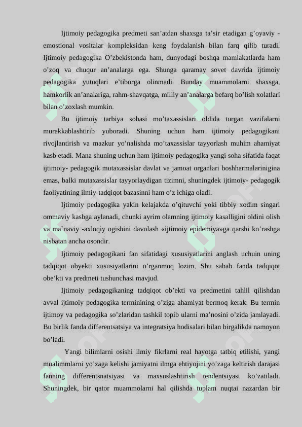 Ijtimoiy pedagogika fan va amaliy faoliyat sohasi sifatida. Ijtimoiylashuv ijtimoiy-pedagogik jarayon 2