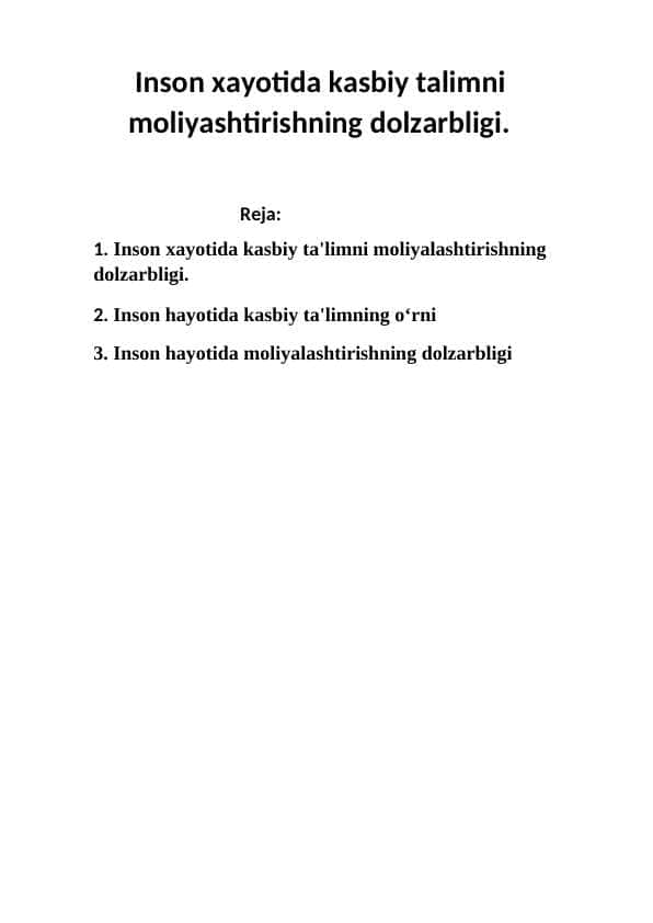 Inson xayotida kasbiy talimni moliyashtirishning dolzarbligi. 1