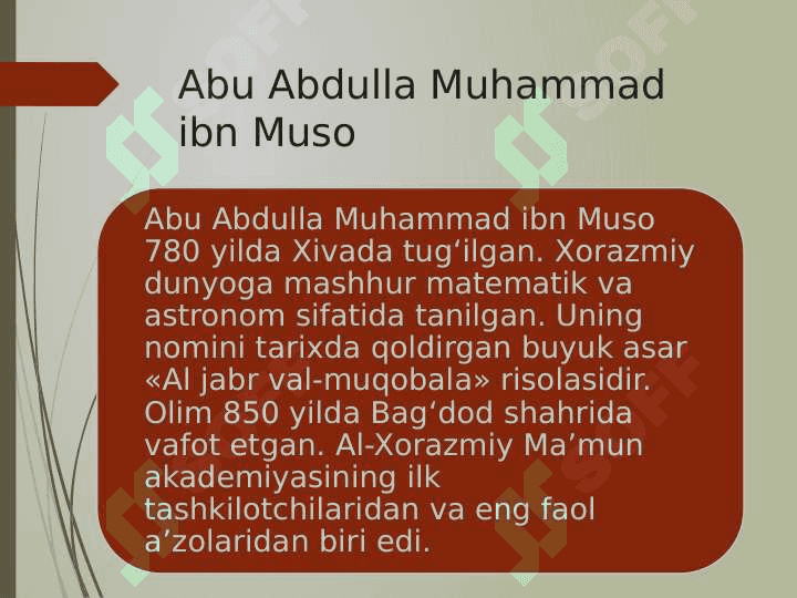 Abu Muso Al-Xorazmiy 4